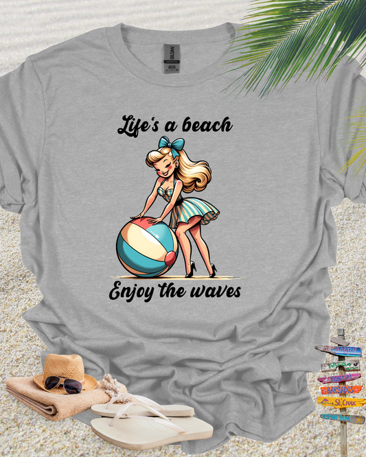 Lifes A Beach Enjoy