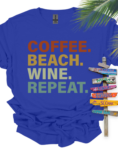 Coffee Beach Wine Repeat